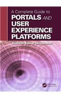 Complete Guide to Portals and User Experience Platforms