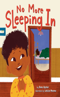 No More Sleeping in