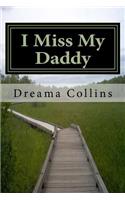 I Miss My Daddy