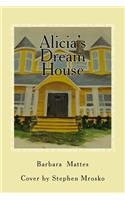 Alicia's Dream House