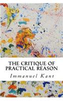 The Critique of Practical Reason: (English)