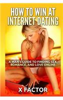 How To Win At Internet Dating
