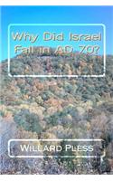 Why Did Israel Fall in Ad 70?