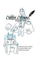 Creative Colloquy Volume Two