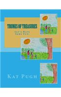 Trunks of Treasures: Let's Have Some Fun!