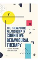 Therapeutic Relationship in Cognitive Behavioural Therapy