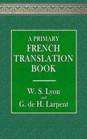 A Primary French Translation Book