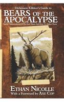 Dickinson Killdeer's Guide to Bears of the Apocalypse