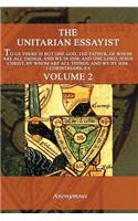 The Unitarian Essayist Volume 2