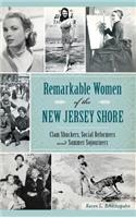 Remarkable Women of the New Jersey Shore