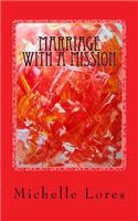 Marriage with a Mission
