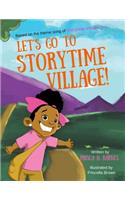 Let's go to Storytime Village!