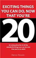 Novelty Book - Exciting Things You Can Do, Now That You're 20