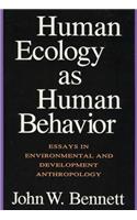 Human Ecology as Human Behavior