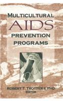 Multicultural AIDS Prevention Programs