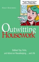 Outwitting Housework