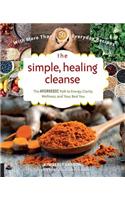 The Simple, Healing Cleanse