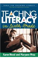 Teaching Literacy in Sixth Grade