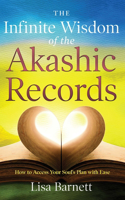 Infinite Wisdom of the Akashic Records