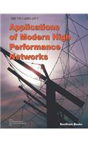 Applications of Modern High Performance Networks