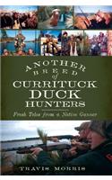 Another Breed of Currituck Duck Hunters