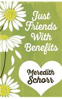 Just Friends with Benefits
