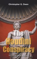 The Houdini Conspiracy