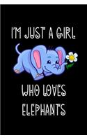 Just A Girl Who Loves Elephants