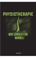 Physiotherapie Wir sorgen für Wirbel Notizbuch