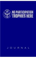 No Participation Trophies Here Navy Journal