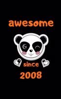 awesome since notebook: awesome since 2008 journal notebook For Boys and Girls, notebook lined paper 6 x 9, Page 100, A Happy Birthday 12 Years Old awesome since Journal No