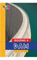 Building a Dam: (Sequence Amazing Structures)