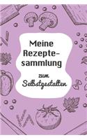 Meine Rezeptesammlung zum Selbstgestalten: A5 - 110 Seiten - Rezeptbuch selberschreiben - Kochbuch zum selber schreiben - Blanko Kochbuch selbstgestalten - leeres Kochbuch - Notizbuch DIY Rez