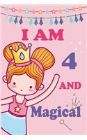 I'm 4 and Magical