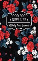 Good Food New Life