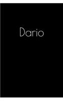 Dario: Notebook / Journal / Diary - 6 x 9 inches (15,24 x 22,86 cm), 150 pages. Personalized for Dario.