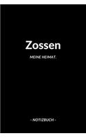 Zossen: Notizblock - Notizbuch - DIN A5, 120 Seiten - Liniert, Linien, Lined - Notizen, Termine, Planer, Tagebuch, Organisation - Deine Stadt, Dorf, Region 