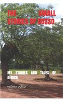 The Small Stories of Dosso