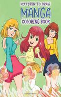 My Learn to Draw Manga Coloring Book