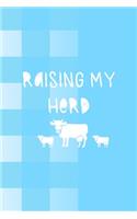 Raising My Herd