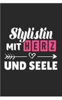 Stylistin Mit Herz und Seele: A5 Punkteraster - Notebook - Notizbuch - Taschenbuch - Journal - Tagebuch - Ein lustiges Geschenk für Freunde oder die Familie und die beste Stylist