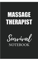 Massage Therapist Survival Notebook