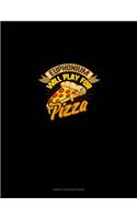 Euphonium will Play For (Pizza): Genkouyoushi Notebook(1153 Genkouyoushi Notebook)