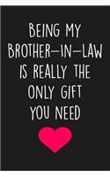 Brother-in-law Gift