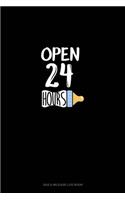 Open 24 Hours: Gas & Mileage Log Book(202 Gas & Mileage Log Book)