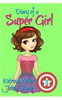 Diary of a Super Girl - Book 11