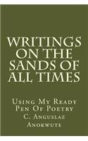 Writings On The Sands Of All Times