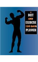 Diet and Exercise 120 Days Planner