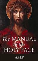The Manual of the Holy Face