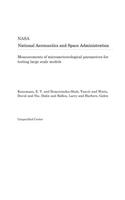 Measurements of Micrometeorological Parameters for Testing Large Scale Models